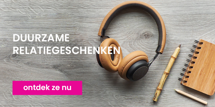 Duurzame Relatiegeschenken Banner Duurzame Relatiegeschenken Banner